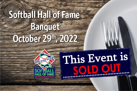 2022 Softball Hall of Fame Tickets Are Sold Out